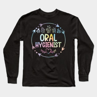 Oral Hygienist cute floral watercolor Long Sleeve T-Shirt